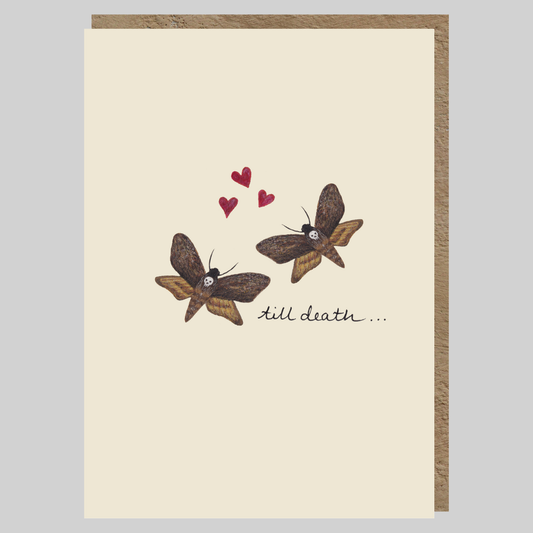 Till Death Greeting Card | Anniversary | Wedding | Engagement | Valentines | Alternative